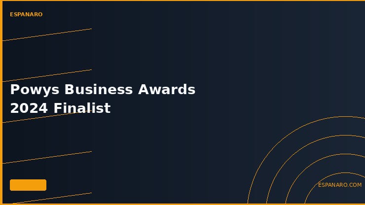 Espanaro Honoured as Finalist in Two Categories at the 2024 Powys Business Awards